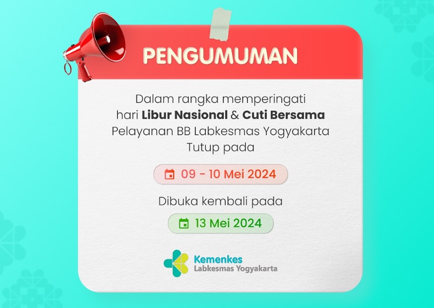 Pengumuman Libur BB Labkesmas Yogyakarta 9 Mei 2024